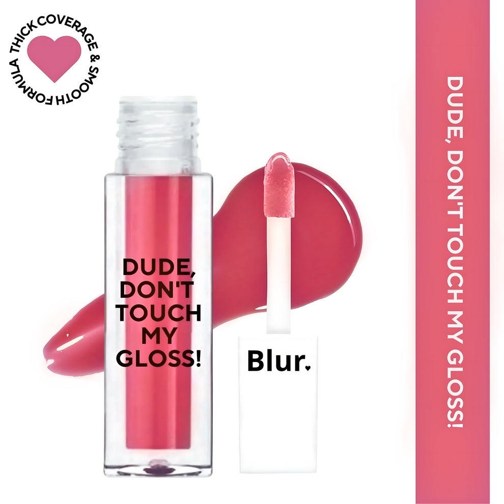 Dude, Don't Touch My Gloss MINI | Pigmented AF, Non Sticky Mini Gloss