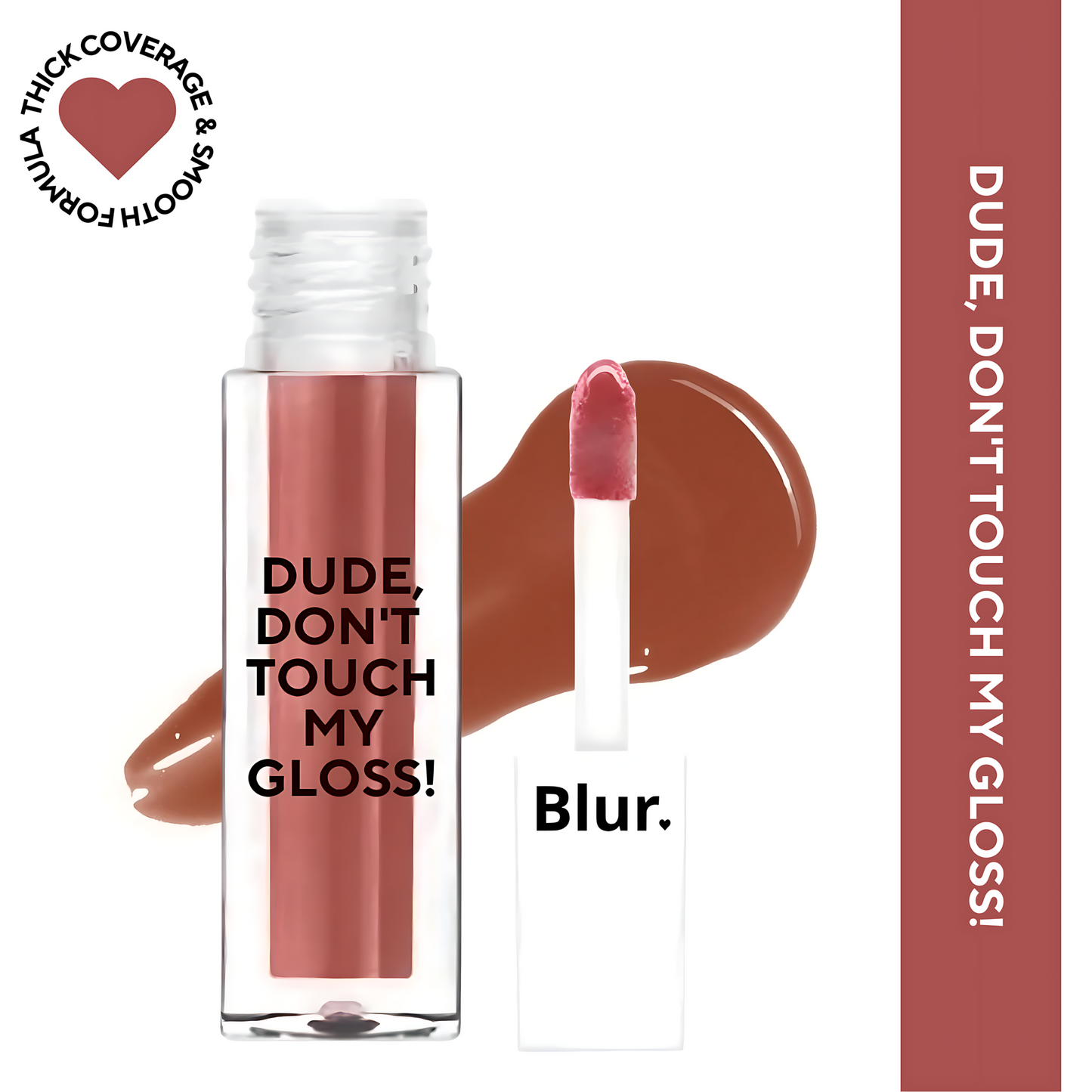 Dude, Don't Touch My Gloss MINI | Pigmented AF, Non Sticky Mini Gloss | A