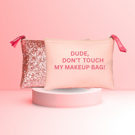 Dude, Don't Touch My Makeup! Bag